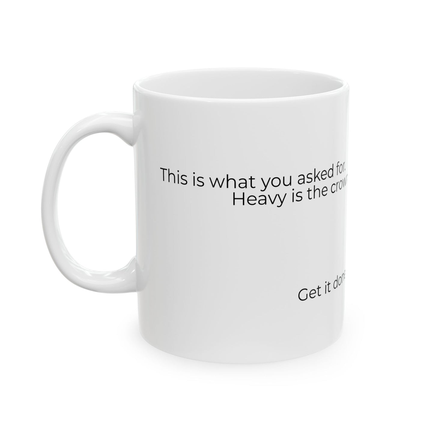 Get it done Mug - Perfect for PFC Coffee!