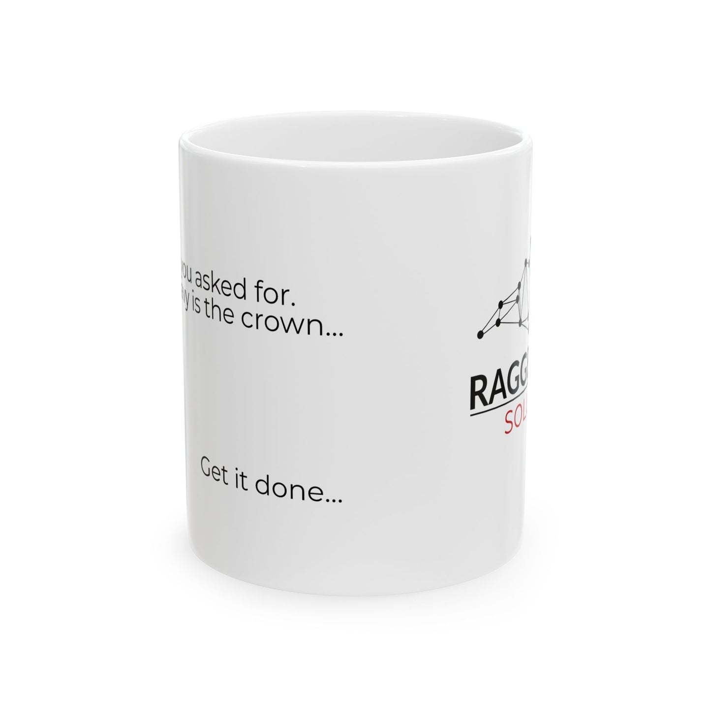 Get it done Mug - Perfect for PFC Coffee!